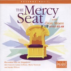 Don Moen - The Mercy Seat Seat with Don Moen (CD)