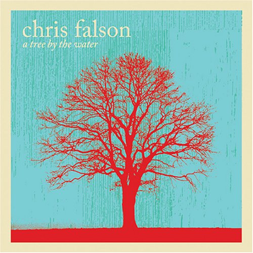 Chris Falson - A Tree By The Water (CD)